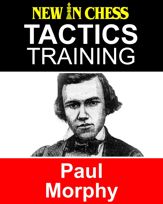 Tactics Training Paul Morphy - 9 Apr 2018