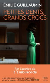 Petites dents, grands crocs - 4 Jan 2023