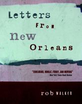 Letters from New Orleans - 16 Aug 2010