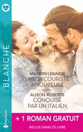 Une secouriste amoureuse - Conquise par un Italien + 1 roman gratuit - 1 Apr 2024