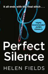 Perfect Silence - 23 Aug 2018