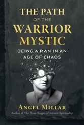 The Path of the Warrior-Mystic - 28 Sep 2021
