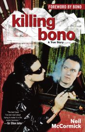 Killing Bono - 19 Oct 2005