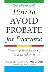 How to Avoid Probate for Everyone - 7 Apr 2020