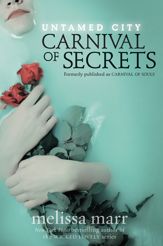 Untamed City: Carnival of Secrets - 4 Sep 2012