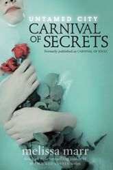 Untamed City: Carnival of Secrets - 4 Sep 2012