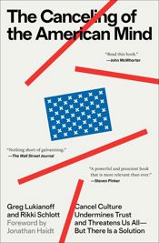 The Canceling of the American Mind - 17 Oct 2023