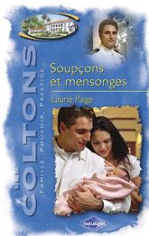Soupçons et mensonges (Saga Les Coltons vol. 7) - 15 Jun 2007