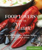 Food Lovers' Guide to® Maine - 16 Aug 2011