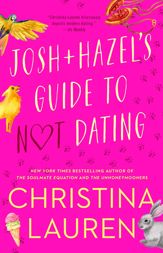 Josh and Hazel's Guide to Not Dating - 4 Sep 2018