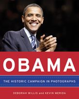 Obama: The Historic Campaign in Photographs - 17 May 2011