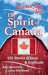 Chicken Soup for the Soul: The Spirit of Canada - 6 Jun 2017