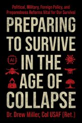 Preparing to Survive in the Age of Collapse - 27 Jan 2026