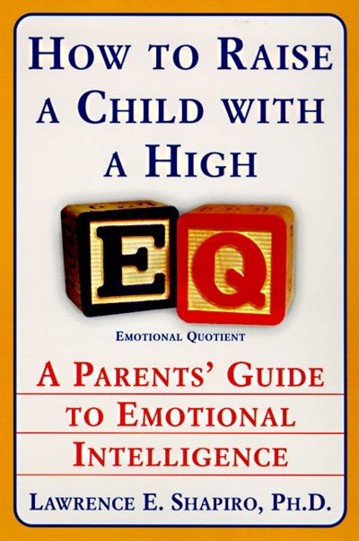 How to Raise a Child with a High EQ