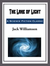 The Lake of Light - 3 Sep 2014