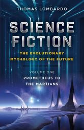 Science Fiction - The Evolutionary Mythology of the Future - 14 Dec 2018