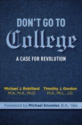 Don't Go to College - 2 Aug 2022