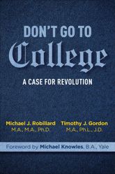 Don't Go to College - 2 Aug 2022