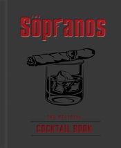 The Sopranos: The Official Cocktail Book - 15 Oct 2024