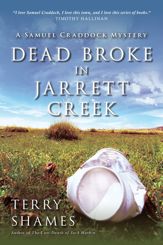 Dead Broke in Jarrett Creek - 7 Oct 2014