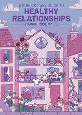 A Quick & Easy Guide to Healthy Relationships - 2 Dec 2025