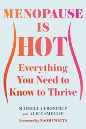 Menopause Is Hot - 21 Jan 2025