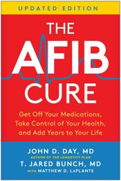 The AFib Cure, Updated Edition - 20 May 2025
