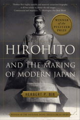 Hirohito And The Making Of Modern Japan - 13 Oct 2009