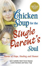 Chicken Soup for the Single Parent's Soul - 14 Aug 2012