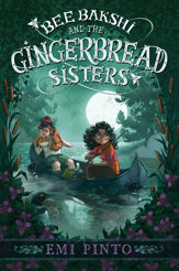 Bee Bakshi and the Gingerbread Sisters - 12 Sep 2023