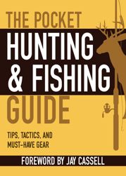 The Pocket Hunting & Fishing Guide - 1 Jul 2014