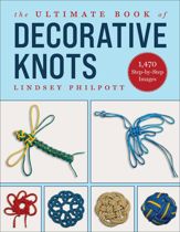 The Ultimate Book of Decorative Knots - 3 Jan 2023
