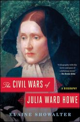 The Civil Wars of Julia Ward Howe - 8 Mar 2016