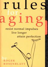 Rules For Aging - 1 Nov 2001