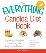 The Everything Candida Diet Book - 15 Jun 2014