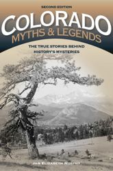 Colorado Myths and Legends - 1 Nov 2016