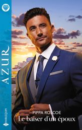 Le baiser d'un époux - 1 May 2025