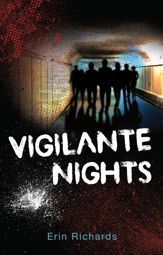 Vigilante Nights - 18 Jun 2013