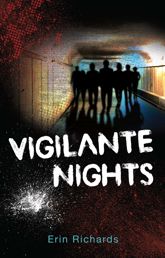 Vigilante Nights - 18 Jun 2013
