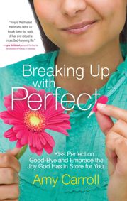 Breaking Up with Perfect - 7 Jul 2015