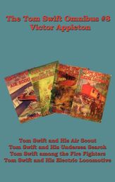 The Tom Swift Omnibus #8 - 24 Apr 2013