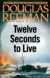 Twelve Seconds to Live - 1 May 2003