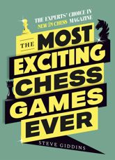 The Most Exciting Chess Games Ever - 29 Aug 2022