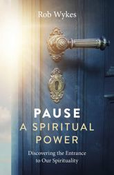 Pause - A Spiritual Power - 25 Aug 2023