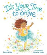 It's Your Time to Shine - 5 Mar 2024