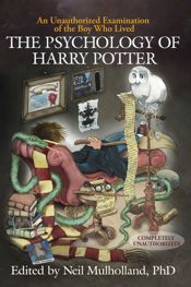 The Psychology of Harry Potter - 10 Apr 2007