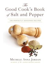 The Good Cook's Book of Salt and Pepper - 21 Jul 2015
