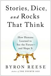 Stories, Dice, and Rocks That Think - 23 Aug 2022