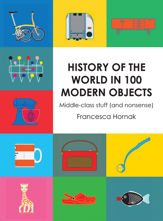 History of the World in 100 Modern Objects - 15 Oct 2015