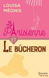 La Parisienne et le bucheron - 21 Jun 2017